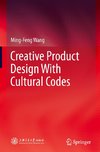 Creative Product Design With Cultural Codes