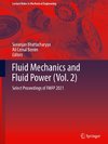 Fluid Mechanics and Fluid Power  (Vol. 2)