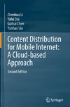 Content Distribution for Mobile Internet: A Cloud-based Approach