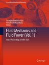 Fluid Mechanics and Fluid Power (Vol. 1)