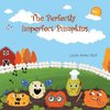 The Perfectly Imperfect Pumpkins