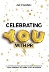 Celebrating YOU with PR!