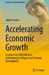 Accelerating Economic Growth