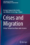 Crises and Migration