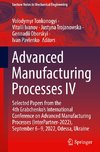 Advanced Manufacturing Processes IV