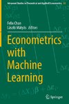 Econometrics with Machine Learning