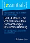 ESG(E)-Kriterien - die Schlüssel zum Aufbau einer nachhaltigen Unternehmensführung