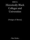 Hbcus Historically Black Colleges and Universities