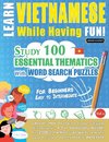 LEARN VIETNAMESE WHILE HAVING FUN! - FOR BEGINNERS