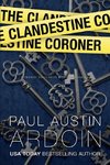 The Clandestine Coroner