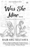 Was She Mine...