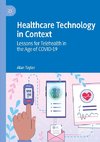 Healthcare Technology in Context