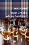 Angus und die Whisky-Akademie