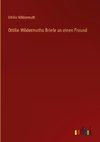 Ottilie Wildermuths Briefe an einen Freund