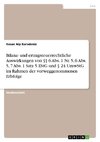 Bilanz- und ertragsteuerrechtliche Auswirkungen von §§ 6 Abs. 1 Nr. 5, 6 Abs. 5, 7 Abs. 1 Satz 5 EStG und § 24 UmwStG im Rahmen der vorweggenommenen Erbfolge