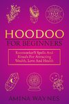 Hoodoo for Beginners