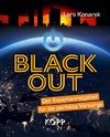 Blackout - Der Expertenratgeber für die perfekte Vorsorge