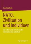 NATO, Zivilisation und Individuen