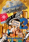 Die Klapperschlangenbande vom Hasenhügel 2