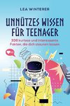 Unnützes Wissen für Teenager