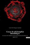 Cours de philosophie hermétique