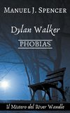 Phobias, il Mistero del River Wandle