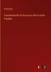 Eisenbahnrecht im Deutschen Reich und in Preußen