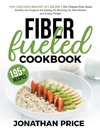 Fiber Fueled Cookbook