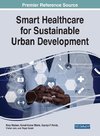 Smart Healthcare for Sustainable Urban Development