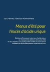 Menus d'été pour l'excès d'acide urique.