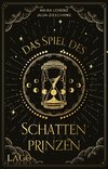 Das Spiel des Schattenprinzen