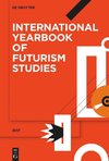 International Yearbook of Futurism Studies, Volume 7, International Yearbook of Futurism Studies (2017)