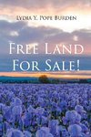 Free Land For Sale!