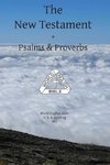 The New Testament + Psalms & Proverbs World English Bible U. S. A. Spelling