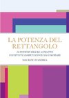 La potenza del rettangolo