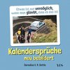 Kalendersprüche neu bebildert