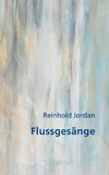 Flussgesänge