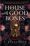 A House with Good Bones