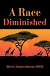 A Race Diminished