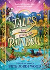 Tales From Beyond the Rainbow