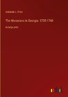 The Moravians in Georgia: 1735-1740