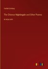 The Chinese Nightingale and Other Poems