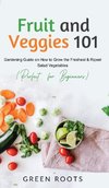 Fruit and Veggies 101