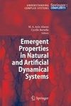 Emergent Properties in Natural and Artificial Dynamical Systems