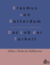 Das Lob der Torheit