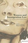 Spijkerboer, T: Women and Immigration Law