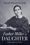 Father Miller's Daughter