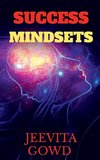 SUCCESS MINDSETS