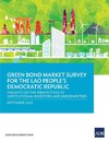 Green Bond Market Survey for the Lao People's Democratic Republic