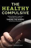 The Healthy Compulsive